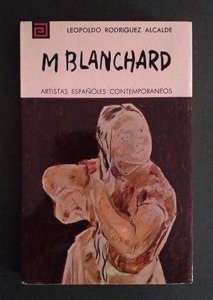 M. Blanchard. Artistas españoles contemporaneos