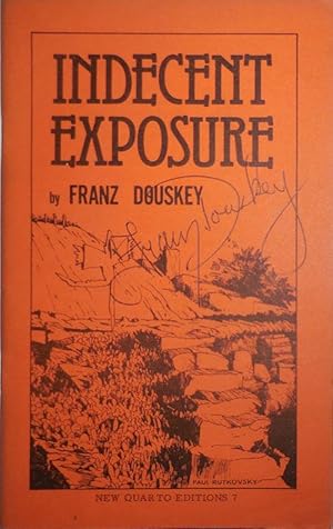 Seller image for Indecent Exposure (Signed) for sale by Derringer Books, Member ABAA