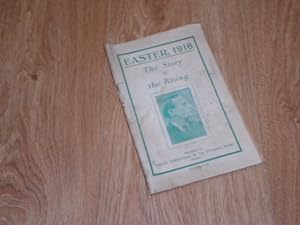 Imagen del vendedor de Easter, 1916 The Story of the Rising a la venta por Dublin Bookbrowsers