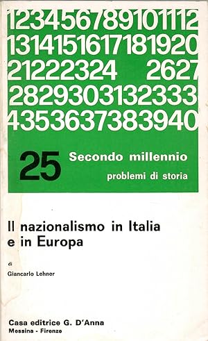 IL NAZIONALISMO IN ITALIA E IN EUROPA