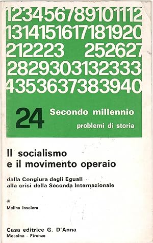 Seller image for IL SOCIALISMO E IL MOVIMENTO OPERAIO for sale by Librora