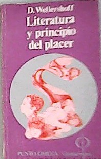 Seller image for Literatura y principio del placer. for sale by Librera y Editorial Renacimiento, S.A.