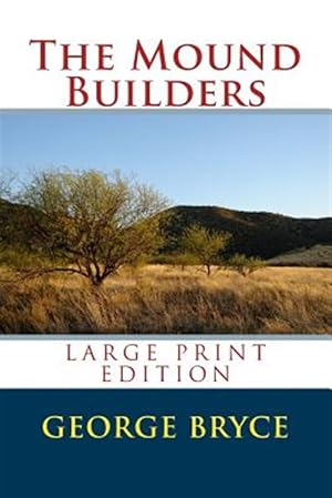 Bild des Verkufers fr Mound Builders zum Verkauf von GreatBookPrices
