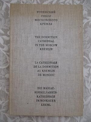 Imagen del vendedor de The Dormition Cathedral in the Moscow Kremlin [ASSOCIATION COPY] a la venta por Monroe Bridge Books, MABA Member