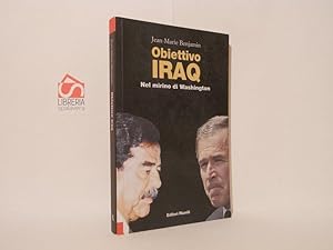 Obiettivo Iraq. Nel mirino di Washington