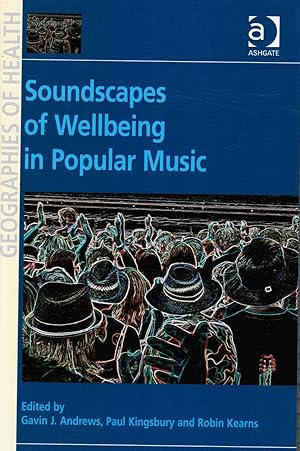 Image du vendeur pour Soundscapes of Wellbeing in Popular Music mis en vente par Bookshop Baltimore