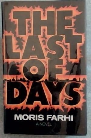 Bild des Verkufers fr The Last Of Days zum Verkauf von Chapter 1