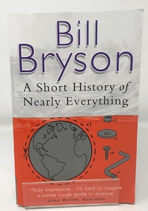 A Short History Of Nearly Everything (Bryson)