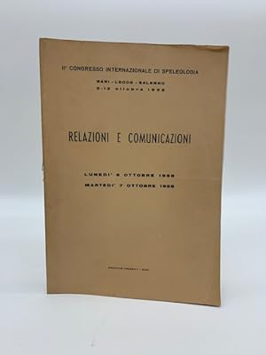 IIo congresso internazionale di speleologia. Bari Lecce Salerno 5 - 12 ottobre 1958. Relazioni e ...