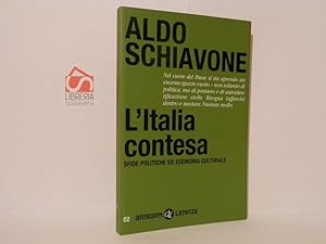 L' Italia contesa. Sfide politiche ed egemonia culturale