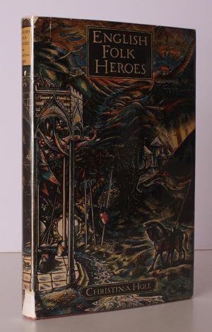 Seller image for English Folk-Heroes. Illustrated from original Woodcuts by Eric King. BRIGHT, CLEAN COPY IN DUSTWRAPPER for sale by Island Books