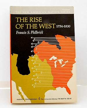 Seller image for The Rise of the West 1754-1830 (The New American Nation Series) for sale by The Parnassus BookShop