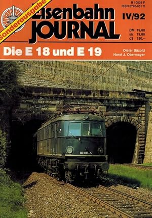 Seller image for Eisenbahn Journal Sonderausgabe IV/92. Die E 18 und E 19. for sale by Antiquariat Fluck