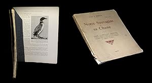 Seller image for Notre sauvagine et sa chasse - Chasse, classification et description de tous les oiseaux de marais, de rivire et de mer susceptibles d'tre rencontrs en France, en Belgique, en Angleterre et en Suisse. for sale by Babel Librairie