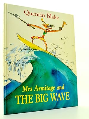 Seller image for Mrs Armitage and the Big Wave for sale by Cheltenham Rare Books
