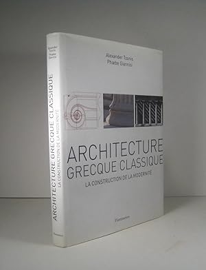 Immagine del venditore per Architecture grecque classique. La construction de la modernit venduto da Librairie Bonheur d'occasion (LILA / ILAB)