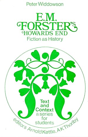 Immagine del venditore per E. M. Forster's Howards End: Fiction as History venduto da Book Booth