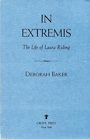 Image du vendeur pour In Extremis: the Life of Laura Riding mis en vente par Book Booth