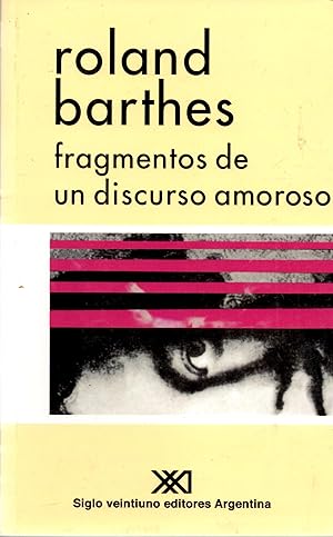 Seller image for Fragmentos de un Discurso Amoroso for sale by Book Booth