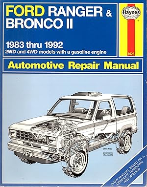 Seller image for Ford Ranger & Bronco II Automotive Repair Manual 1983 thru 1992 for sale by Book Booth