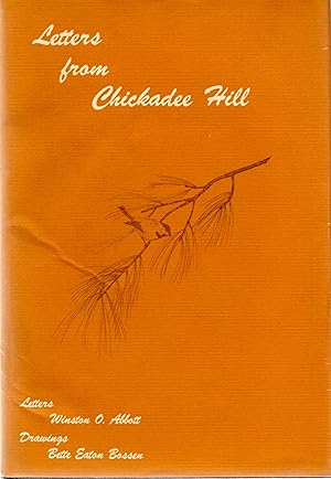 Seller image for Letters from Chickadee Hill for sale by Book Booth