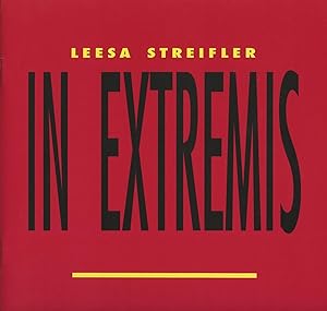 Seller image for Leesa Streifler: In Extremis for sale by Attic Books (ABAC, ILAB)