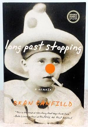 Seller image for Long Past Stopping for sale by Argyl Houser, Bookseller