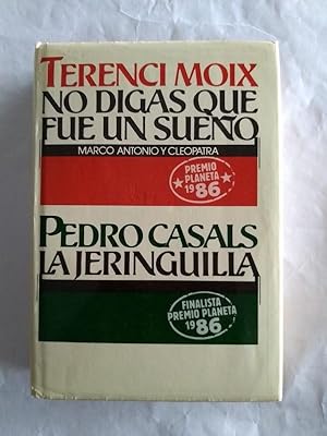 Imagen del vendedor de No digas que fue un sueo. La jeringuilla a la venta por Libros Ambig