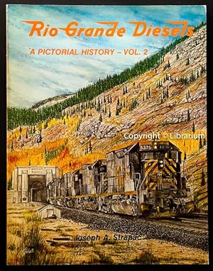 Seller image for Rio Grande Diesels: A Pictorial History - Vol. 2 for sale by Librarium