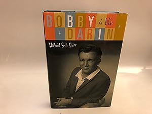 Bobby Darin: A Life