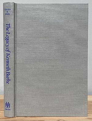 Image du vendeur pour The Legacy of Kenneth Burke (Rhetoric of the Human Sciences) mis en vente par Chaparral Books