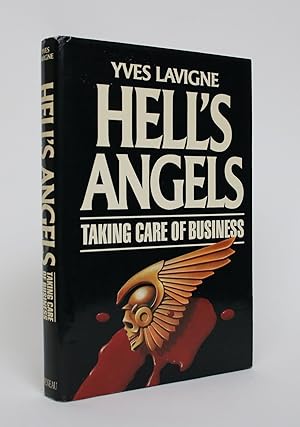 Imagen del vendedor de Hells Angels: Taking care of Business a la venta por Minotavros Books,    ABAC    ILAB