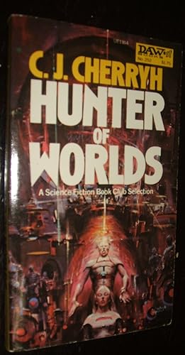 Seller image for Hunter of Worlds (Alliance-Union Universe) // The Photos in this listing are of the book that is offered for sale for sale by biblioboy