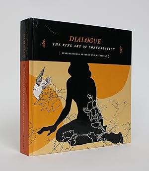 Immagine del venditore per Dialogue: The Fine Art of Conversation. Inspirational Letters and Paintings venduto da Minotavros Books,    ABAC    ILAB