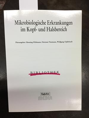 Mikrobiologische Erkrankungen im Kopf- und Halsbereich. [Upjon GmbH, Medical Sciences Liaison].