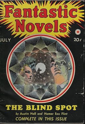 Seller image for FANTASTIC NOVELS: July 1940 ("The Blind Spot") for sale by Books from the Crypt