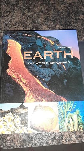 Bild des Verkufers fr Earth: The World Explained zum Verkauf von Darby Jones