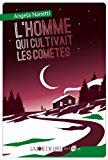 Seller image for L'homme Qui Cultivait Les Comtes for sale by RECYCLIVRE