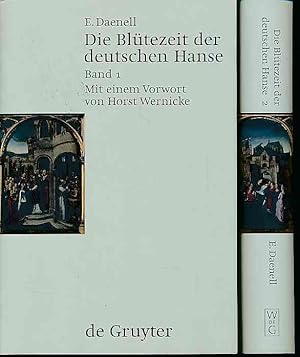 Bild des Verkufers fr Die Bltezeit der deutschen Hanse. 2 Bnde. Hansische Geschichte von der zweiten Hlfte des XIV. bis zm letzten Viertel des XV. Jahrhunderts. zum Verkauf von Fundus-Online GbR Borkert Schwarz Zerfa