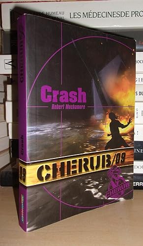 Seller image for CHERUB/09 : Crash for sale by Planet'book