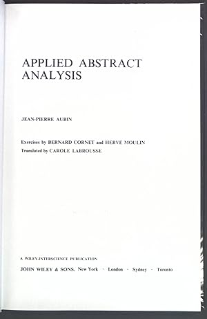 Applied Abstract Analysis Pure & Applied Mathematics Monograph