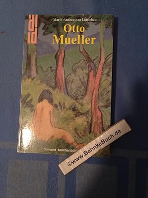 Seller image for Otto Mueller : ein Romantiker unter den Expressionisten. Mario-Andreas von Lttichau / dumont Taschenbcher ; 292. for sale by Antiquariat BehnkeBuch