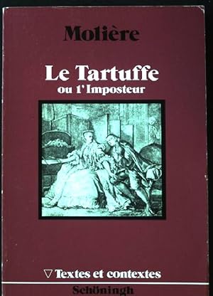 Imagen del vendedor de Le Tartuffe ou l'Imposteur a la venta por books4less (Versandantiquariat Petra Gros GmbH & Co. KG)