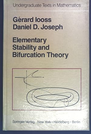 Seller image for Elementary Stability and Bifurcation Theory Undergraduate texts in mathematics for sale by books4less (Versandantiquariat Petra Gros GmbH & Co. KG)