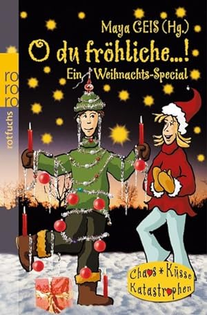 Seller image for O du frhliche .!: Ein Weihnachts-Special for sale by Versandantiquariat Felix Mcke