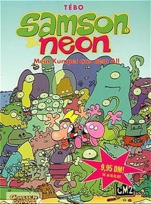 Samson & Neon, Bd.1, Mein Kumpel aus dem All