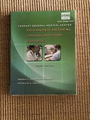 Seller image for FORREST GENERAL MEDICAL CENTER ADVANCED MEDICAL TRANSCRIPTION COURSE: WITH AUDIO TRANSCRIPTION PRINTED ACCESS CARD 4/E for sale by brandnewtexts4sale