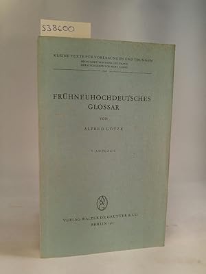 Frühneuhochdeutsches Glossar (Kleine Texte für Vorlesungen und Übungen, Band 101)