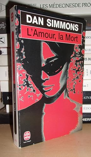 Image du vendeur pour L'AMOUR, LA MORT mis en vente par Planet's books