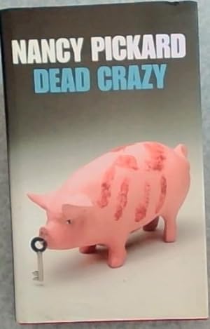Seller image for Dead Crazy for sale by Chapter 1